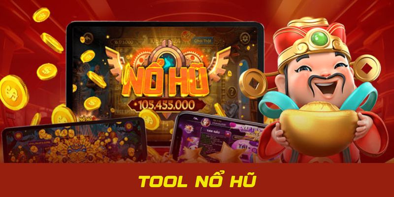 Tool Nổ Hũ