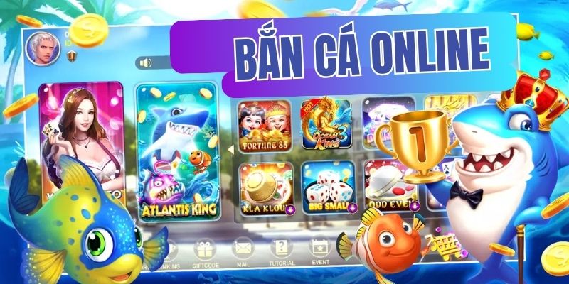 Bắn Cá Online